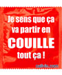 Callvin Je sens que ça va partir en couille tout ça !
